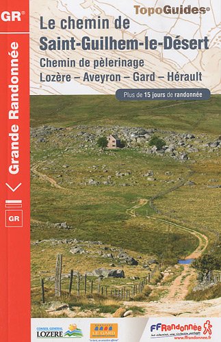 Le chemin de Saint-Guilhem-le-Dsert : Chemin de plerinage