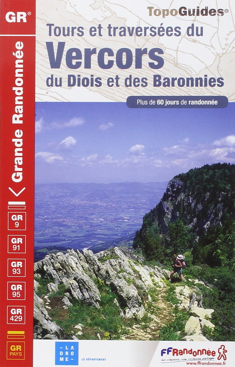 Tours et traverses du Vercors, du Diois et de Baronnies
