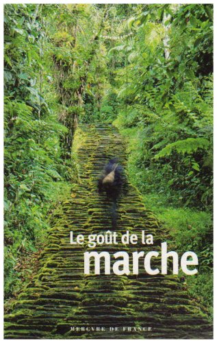 Le got de la marche