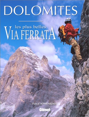 Dolomites : les plus belles via ferrata