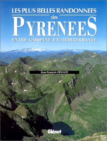 Les plus belles randonnées Pyrénées Orientales 2000 Les plus belles randonnées Pyrénées Orientales 2000