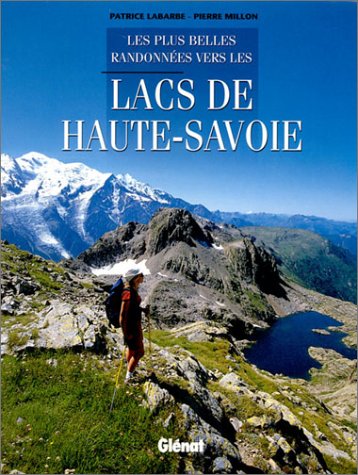 Lacs de Haute-Savoie Lacs de Haute-Savoie