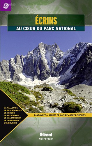 Ecrins : Au coeur du parc national