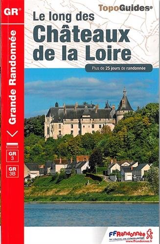 Le long des Chteaux de la Loire