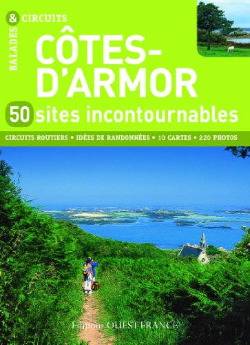 Ctes-d'Armor : 50 sites incontournables