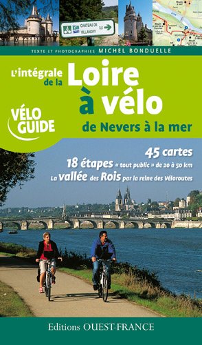 L'intgrale de la Loire  vlo de Nevers  la mer