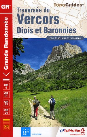 Traverse du Vercors, Diois et Baronnies
