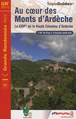 Au coeur des Monts d'Ardche : Le GRP de la Haute Cvenne d'Ardche