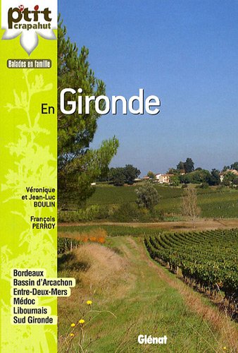 Balades en famille en Gironde