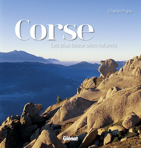 Corse : Les plus beaux sites naturels
