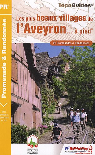 Les plus beaux villages de l'Aveyron  pied