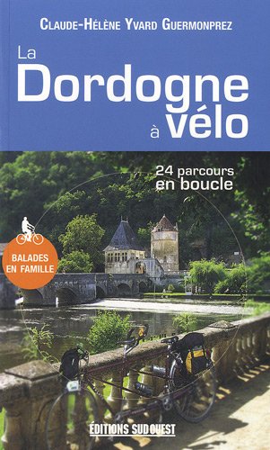 La Dordogne  vlo
