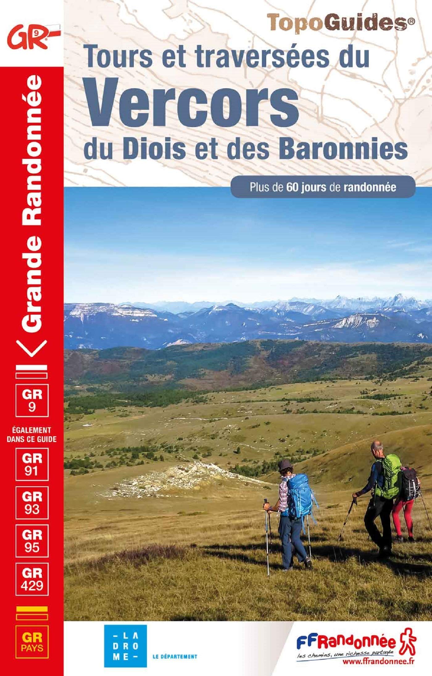 Tours et traverses du Vercors, du Diois et des Baronnies