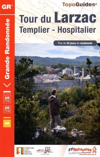 Tour du Larzac, Templier - Hospitalier