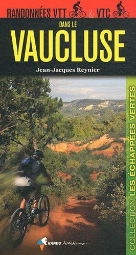 Randonnes VTT et VTC dans le Vaucluse