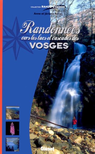 Randonnes vers les lacs des Vosges