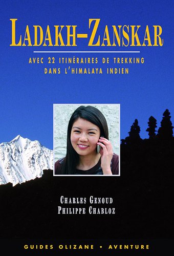 Guide Ladakh-Zanskar, avec 22 itinraires de trekking