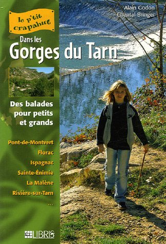 Les Gorges du Tarn : Balades pour petits et grands