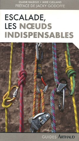 Escalade : Les noeuds indispensables