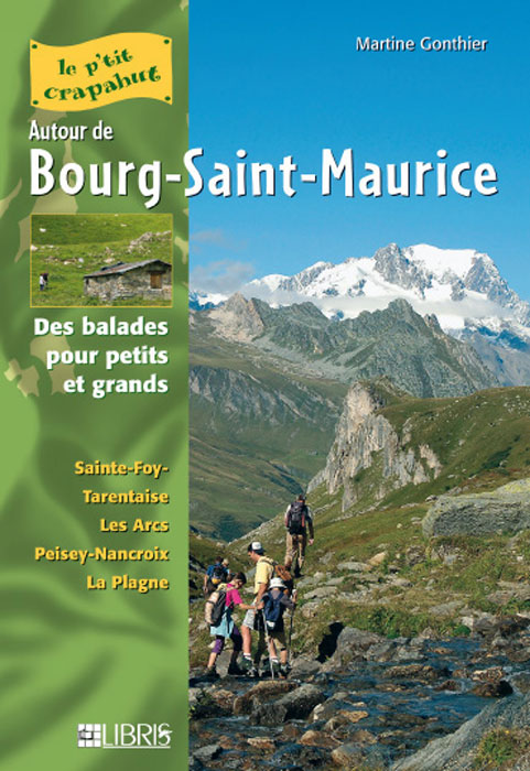 Autour de Bourg-Saint-Maurice