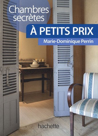 Chambres secrtes  petit prix