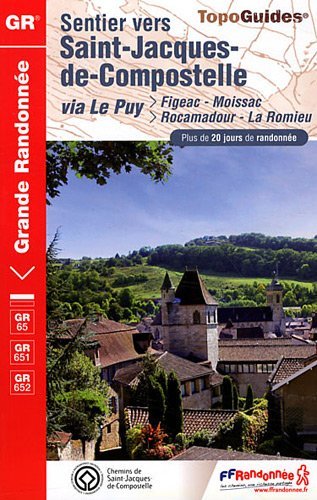 Sentier vers Saint-Jacques-de-Compostelle via Le Puy (Figeac-Moissac-Rocamadour-La Romieu)