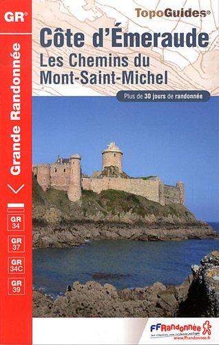 Cte d'Emeraude : Les chemin du Mont-Saint-Michel