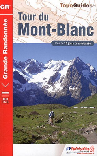 Topoguide Tour du Mont-Blanc