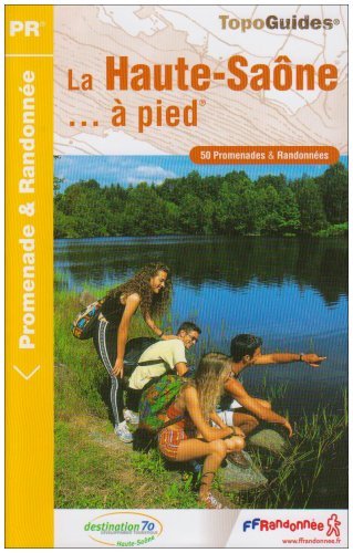 La Haute-Sane  pied : 50 Promenades et randonnes