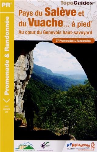 Pays du Salve et du Vuache  pied : 37 promenades & randonnes