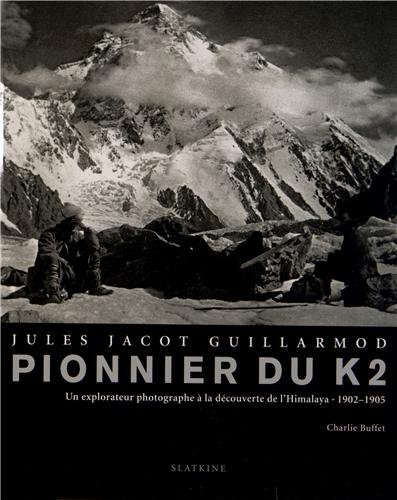 Jules Jacot Guillarmod pionnier du k2