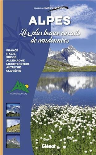 Alpes, les plus beaux circuits de randonne