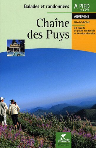 Chane des Puys : Balades et randonnes