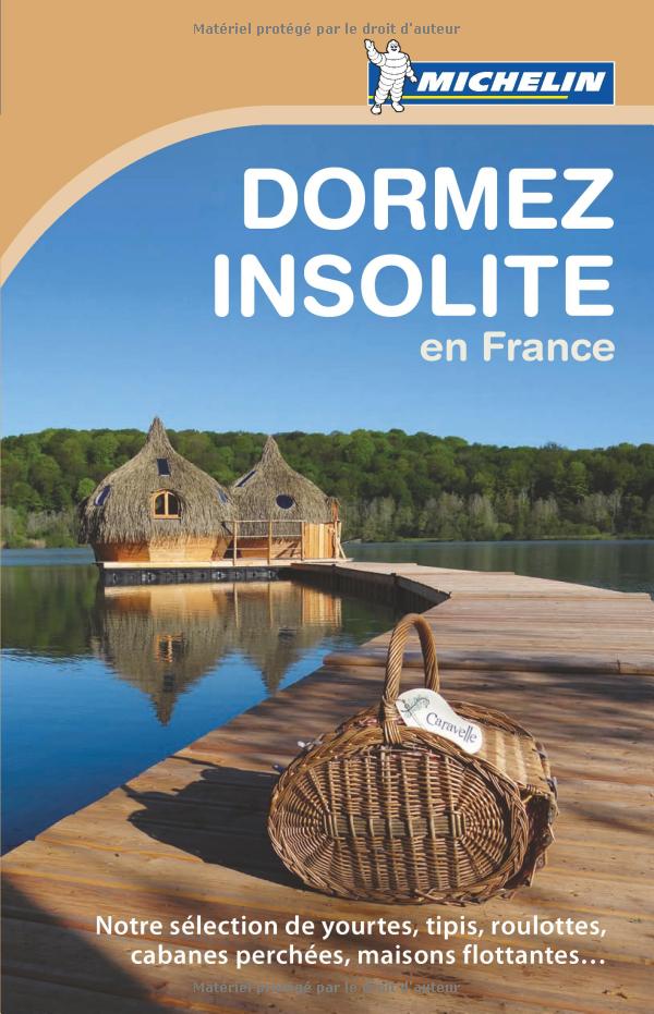 Dormez insolite en France