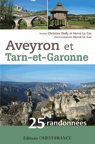 Aveyron et Tarn-et-Garonne : 25 randonnes