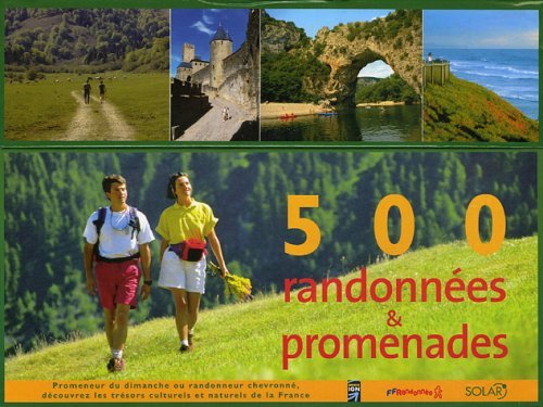 500 randonnes et promenades en France