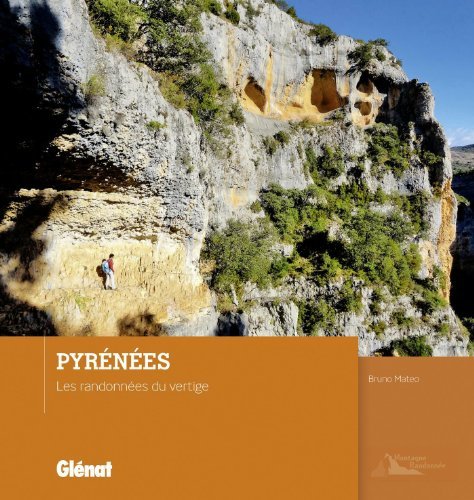 Pyrnes, les randonnes du vertige