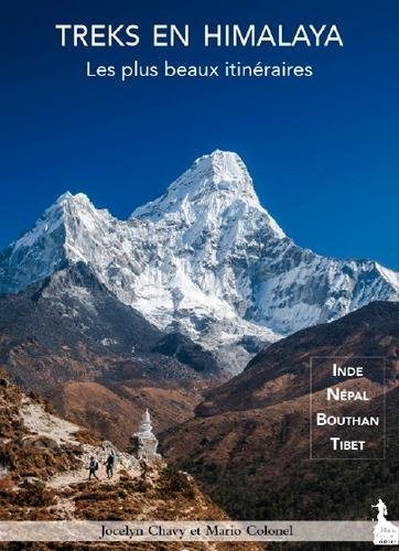 Treks en Himalaya Tome 1
