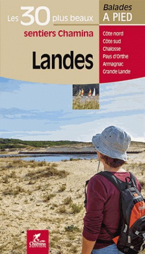 Landes les 30 Plus Beaux Sentiers