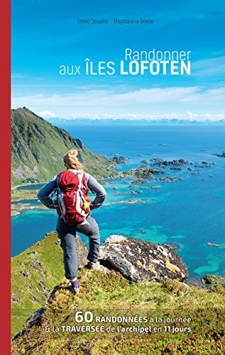 Randonner aux les Lofoten