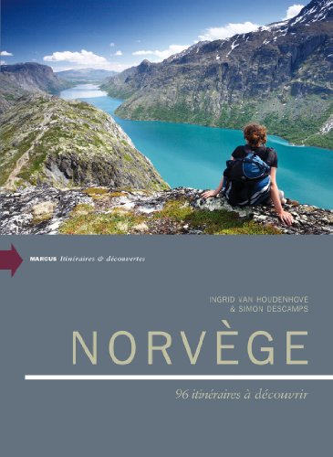 Norvge: 96 itinraires  dcouvrir