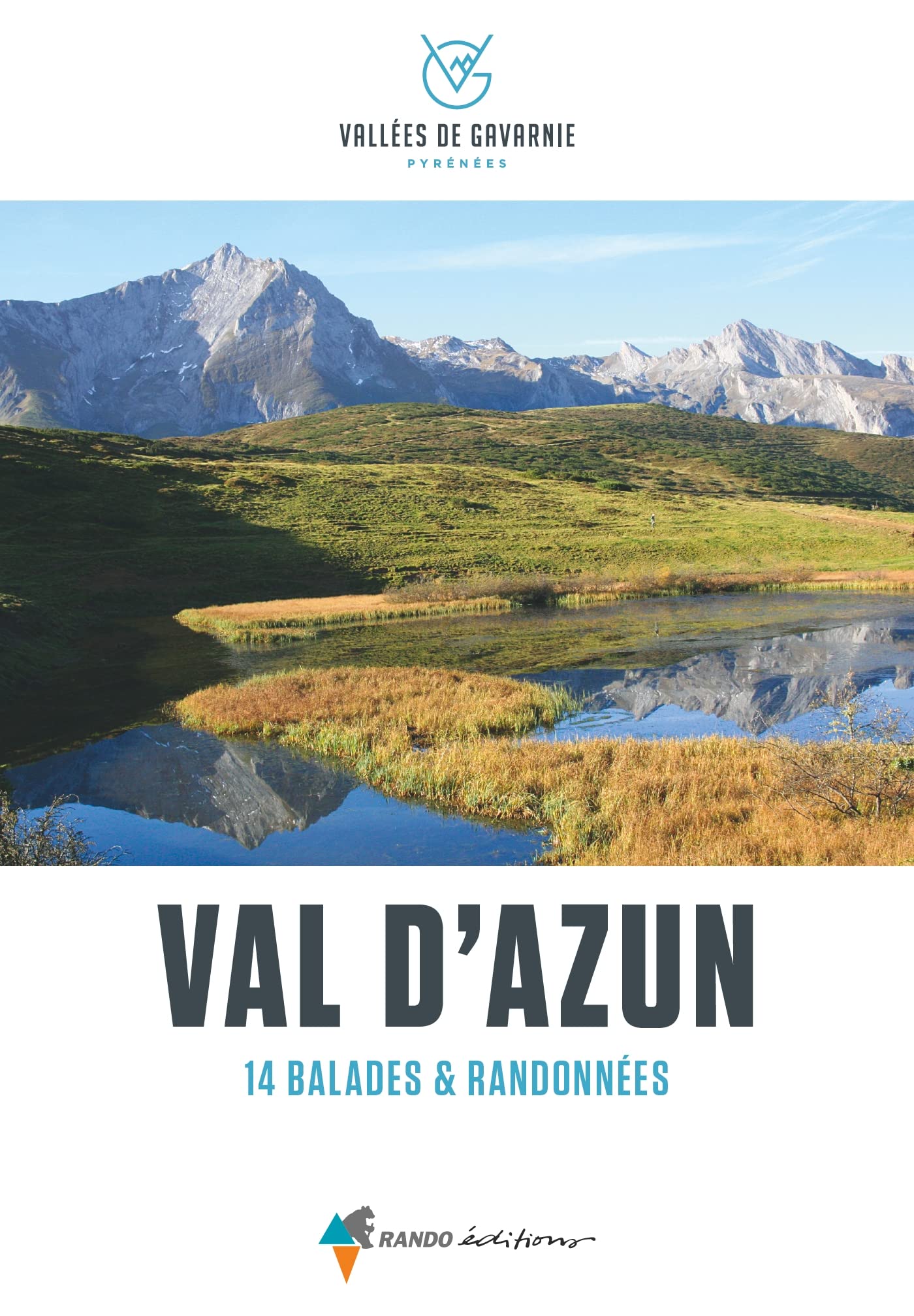 Val d'Azun 14 balades & randonnes