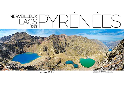 Merveilleux lacs des Pyrnes