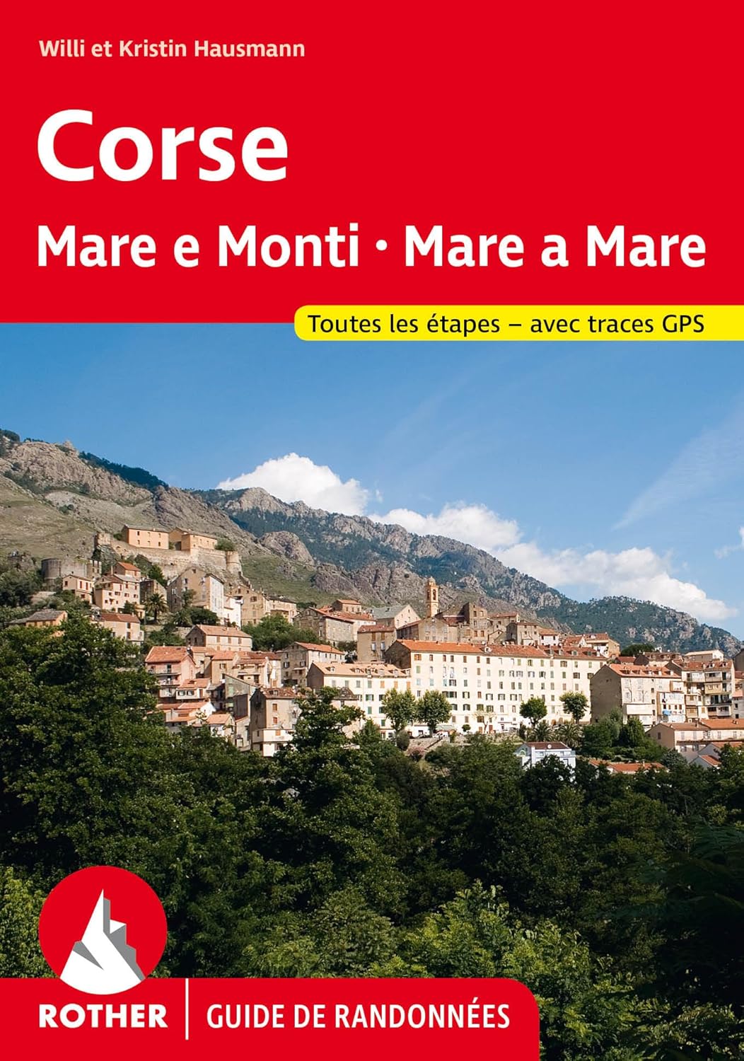 Corse : Mare e Monti - Mare a Mare