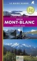 Le Guide Rando Pays du Mont-Blanc
