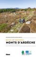Balades et randonnes dans les Monts d'Ardche : Les plus beaux sites et itinraires