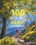 Livre 100 week-ends rando en France 100 week-ends rando en France
