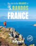 Livre Nos plus belles balades et randos en France Nos plus belles balades et randos en France