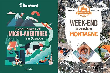 Une sélection de livres pour trouver vos prochaines micro-aventures Actualité : Une sélection de livres pour trouver vos prochaines micro-aventures