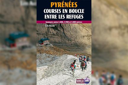 Actualit&eacute; : Pyr�n�es � Courses en boucle entre les refuges